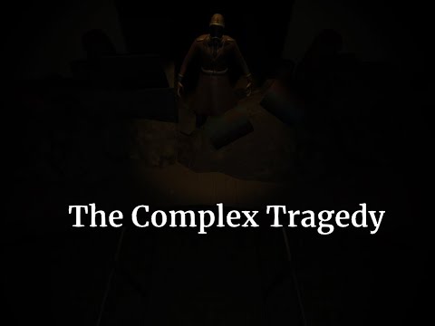 The Complex Tragedy Announcement Trailer (PC) thumbnail