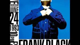 Frank Black: Fear [Main Theme from &quot;One Step Beyond&quot;] + War of the Satellites
