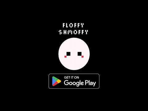 Floofy shmoffy