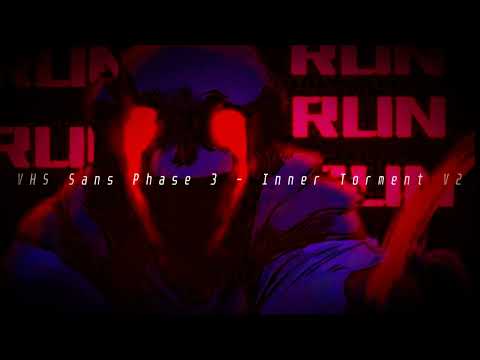 [PianoMan]- VHS Sans Phase 3 - Inner Torment Cover V2