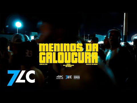 Meninos da galoucura - Mc Nathanzinho - Mc vgzin (Dj Izin) (Clipe Oficial)