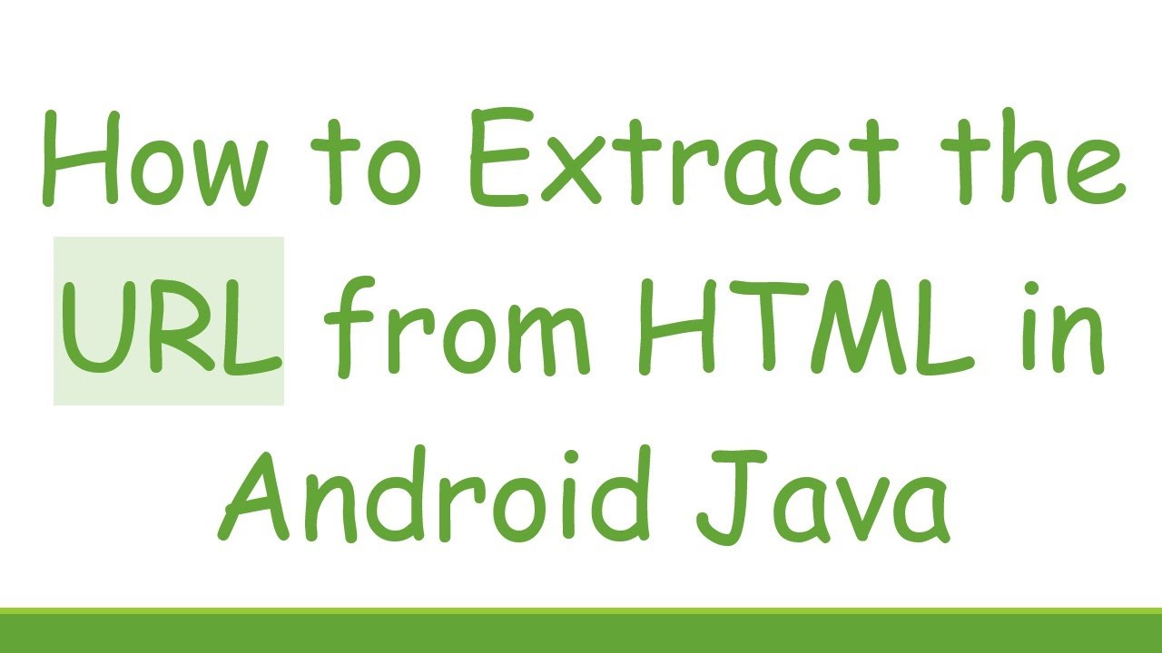 How to Extract the URL from HTML in Android Java