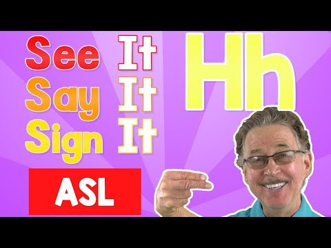 See it, Say it, Sign it | The Letter H | ASL for Kids | Jack Hartmann