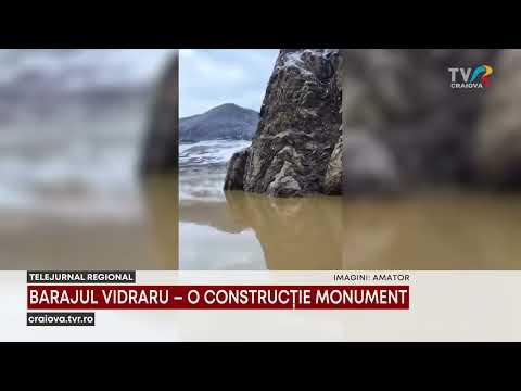 BARAJUL VIDRARU – O CONSTRUCȚIE MONUMENT