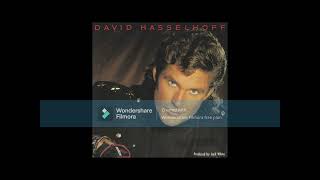 I Wanna Move to the Beat of Your Heart by David Hasselhoff written by Diane Warren