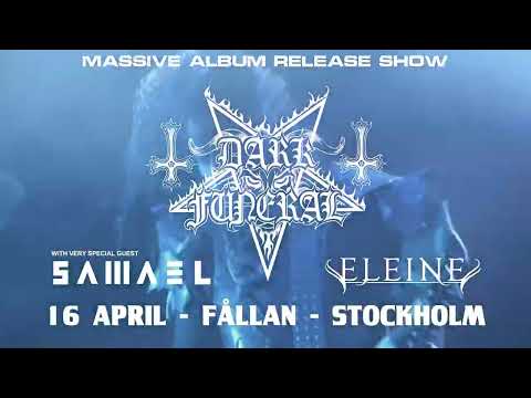 DARK FUNERAL w/ Samael & Eleine (April 16, 2022) + Worldwide live streaming