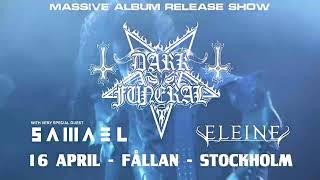 DARK FUNERAL w/ Samael & Eleine (April 16, 2022) + Worldwide live streaming