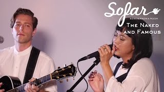 The Naked and Famous - Higher | Sofar NYC