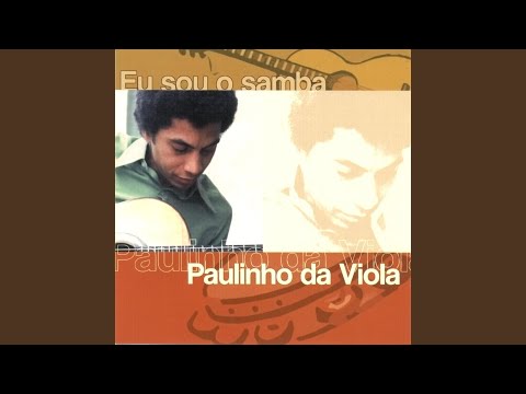 Não Quero Mais Amar a Ninguém - Paulinho da Viola