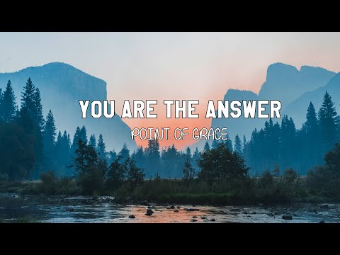 You Are The Answer