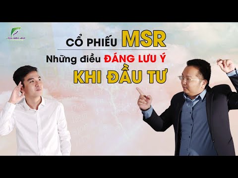 Khám Phá Cổ Phiếu MSR: Tiềm Năng Tăng Trưởng & Cơ Hội Đầu Tư