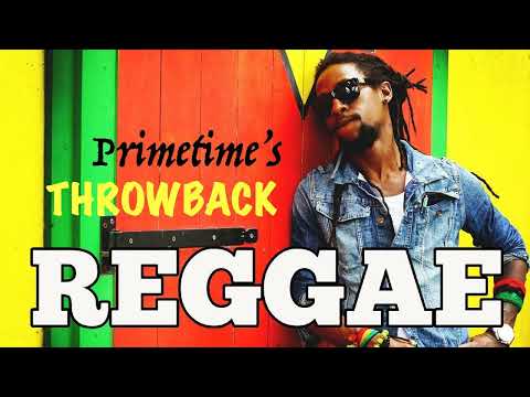 THROWBACK REGGAE MIXTAPE VOL 5 ~ PRIMETIME 1876 846 9734