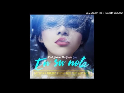 Baby Rasta Ft. Anonimus Bryant Myers Noriel y Brytiago - En Su Nota  (Prod. Santana The Golden Boy)