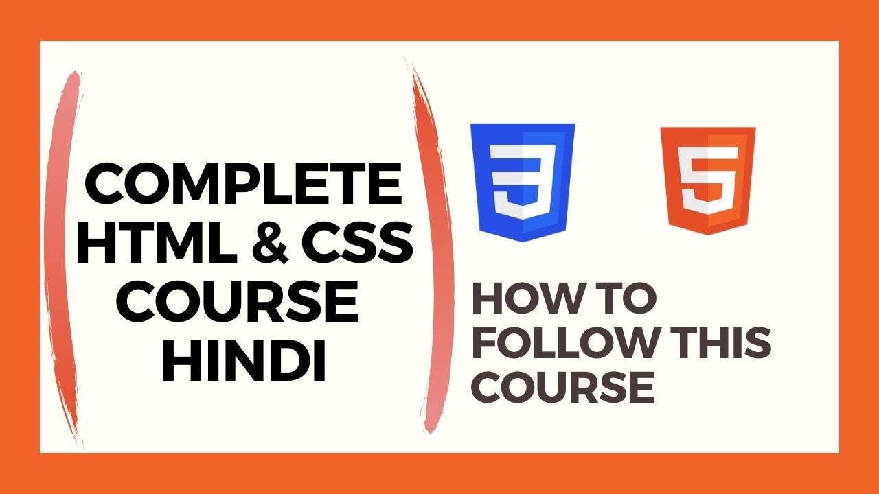 A Comprehensive Guide to Following the Complete HTML and CSS Course ...