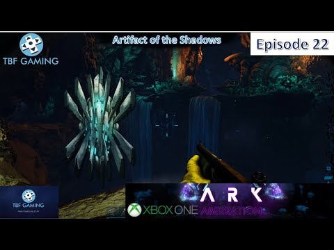 Artifact of the Shadows Ark Aberration E22 Ark Survival Evolved Xbox One