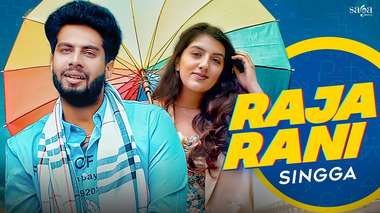 Raja Rani Lyrics by Singga Ft.Mehar Chowdhary