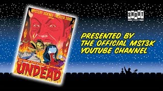 MST3K: The Undead (FULL MOVIE) - with Annotations