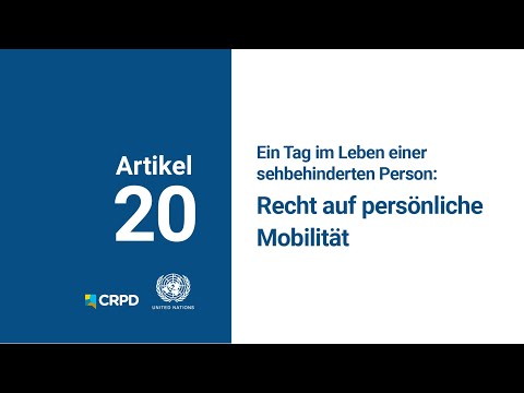 Ein Tag im Leben einer sehbehinderten Person: Persönliche Mobilität