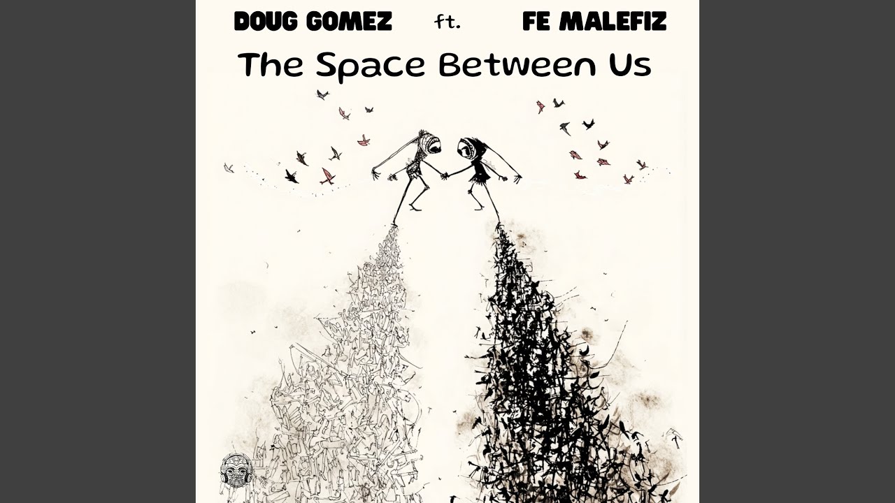 The Space Between Us (Deep Mix)