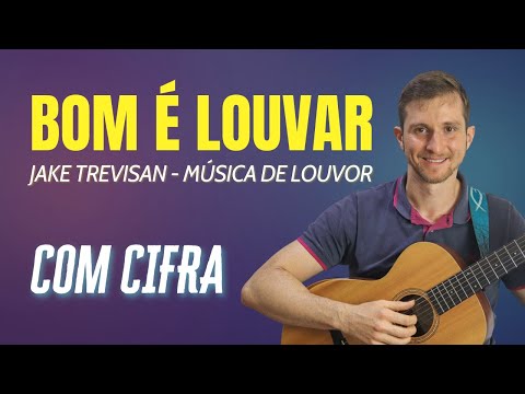 Bom É Louvar - Jake