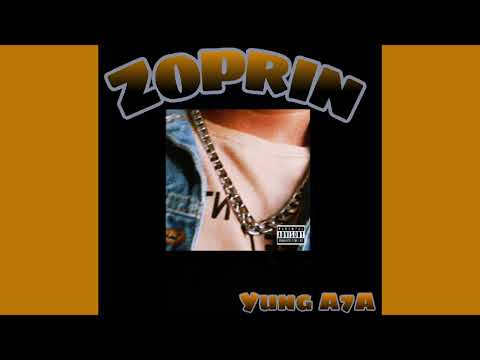 (Yung A7A)-[Zoprin]-prod by:Yung A7A-(official audio)