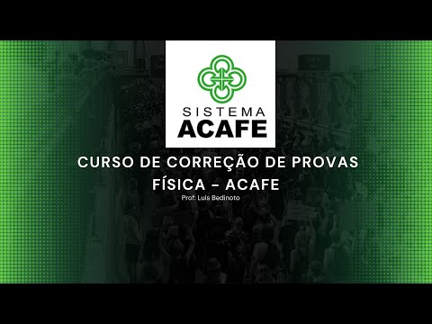 Curso de Correção de Provas da ACAFE - Provas Resolvidas desde 2011/2 até 2023/1