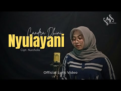 Nyulayani - Candra Dhini (Official Lyric Video)