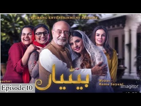 Betiyaan Episode 10-teaser- promo || Best Drama || ayan's mother