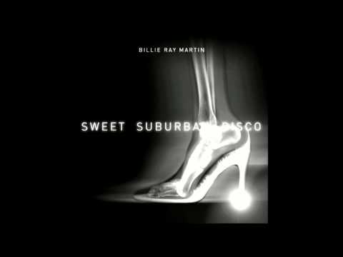 Billie Ray Martin - Sweet Suburban Disco (Vince Clarke Remix)