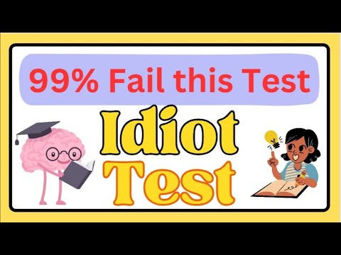 Idiot Test- 90% people will fail. (part 2) | Idiot Quiz | Intelligence Test | Intelligence Quiz