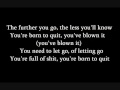 THE USED BORN TO QUIT LYRICS