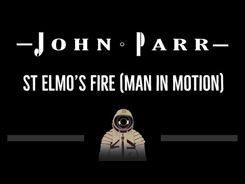 John Parr • St Elmo's Fire (Man in Motion) (CC) 🎤 [Karaoke] [Instrumental Lyrics]