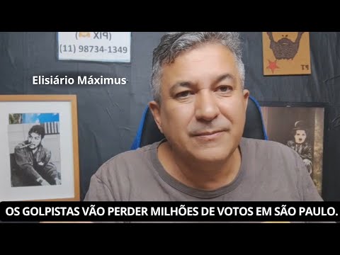 OS GOLPISTAS VÃO PERDER MILHÕES DE VOTOS EM SÃO PAULO.