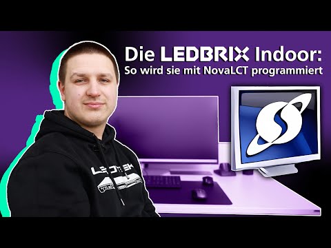 Die LEDTEK LEDBRIX Indoor: So wird sie mit NovaLCT programmiert