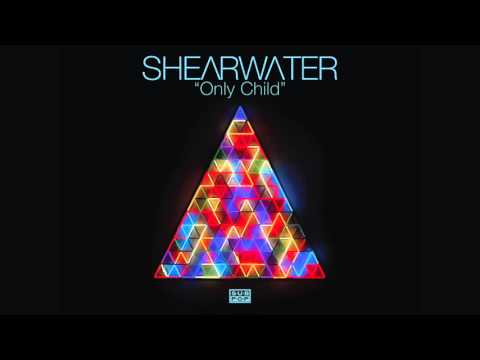 Shearwater - Only Child