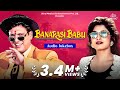 Banarasi Babu Movie Audio Jukebox Govinda Ramya Krishnan Anand Milind Hits Abhijeet B