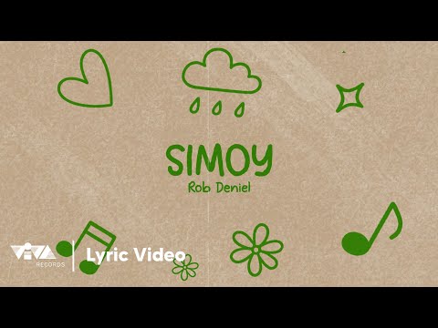 Simoy - Rob Deniel | 100 Awit Para Kay Stella (Official Lyric Video)