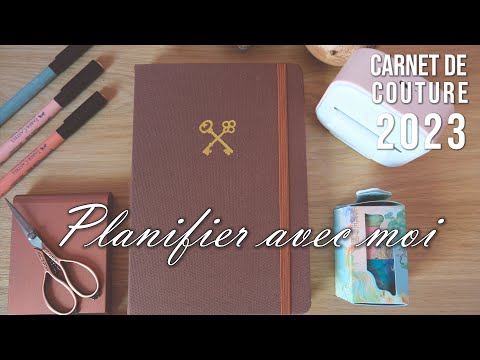 Faire un beau journal de couture | Episode 1 | Planifier avec moi mon année 2023 en couture