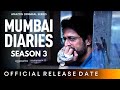 Mumbai Diaries Season 3 Trailer | Amazon Prime | Mohit Raina | Mumbai Diaries Season 3 Release Date