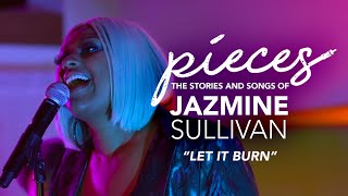 &quot;Let It Burn&quot; LIVE - pieces... of Jazmine Sullivan