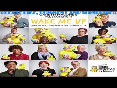 Wake me up - Gareth Malone's All Star Choir