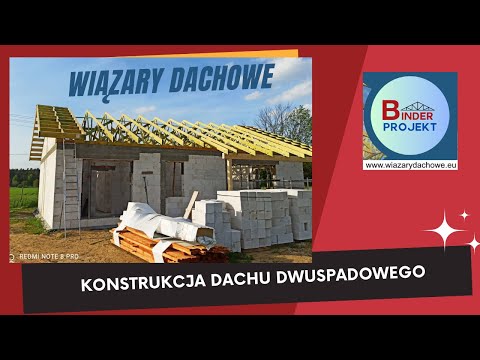 BINDER PROJEKT Wiązary dachowe  Konstrukcja dachu dwuspadowego; budowa w miejscowości  Nowe Załubice