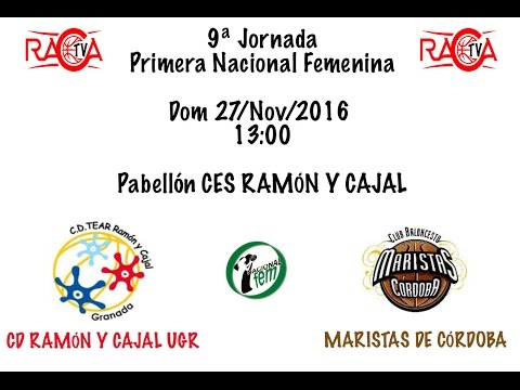 CD RAMÓN Y CAJAL UGR - MARISTAS DE CÓRDOBA