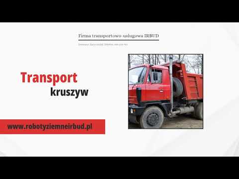 Zobacz filmy, Firma Transportowo - Usługowa Irbud Ireneusz Zaryczniak, Koszalin