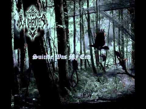Xathrites - Suicide Was My End ( Depressive Black Metal )
