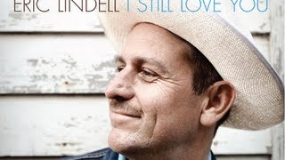 Eric Lindell - The Way We Were