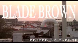 Download lagu BLADE BROWN - DON'T YOU EVER GO mp3