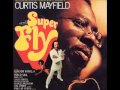 Curtis Mayfield ~ Pusherman (1972) 