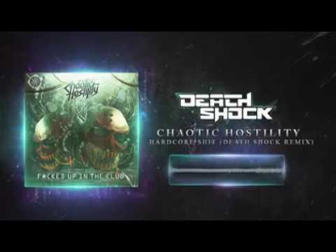 Chaotic Hostility - Hardcore Shit (Death Shock Remix)