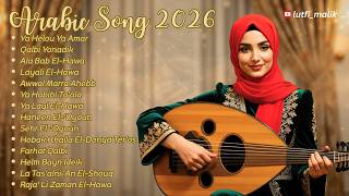 Download lagu Latest Arabic Songs 2026 💖 Lagu Arab Terbaik Paling Enak Didengar Saat Kerja dan Santai mp3
